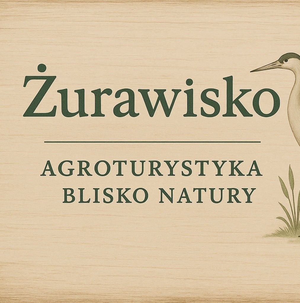 Gospodarstwo Agroturystyczne "Żurawisko"