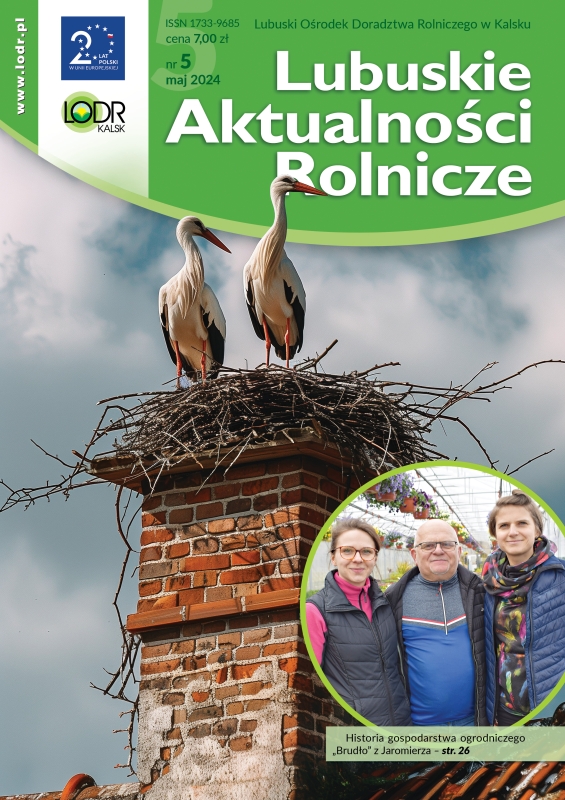 Lubuskie Aktualności Rolnicze - maj 2024