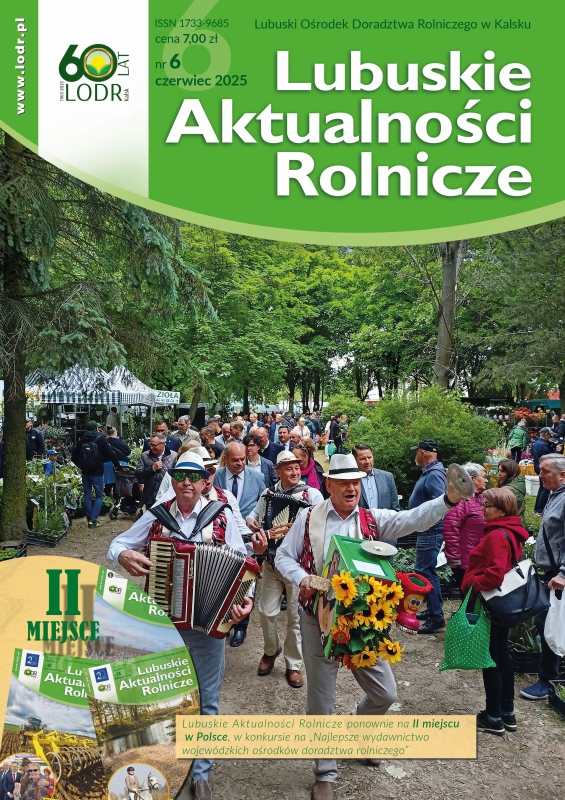 Lubuskie Aktualności Rolnicze - czerwiec 2025