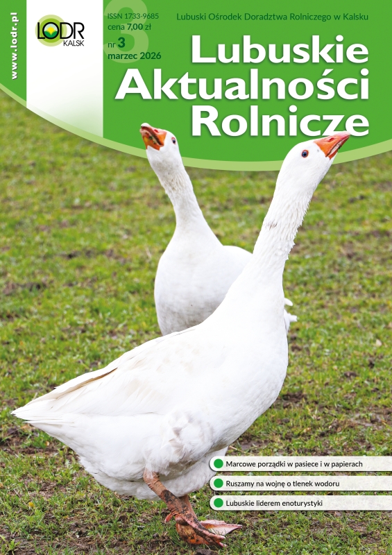 Lubuskie Aktualności Rolnicze - marzec 2026