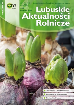 Lubuskie Aktualności Rolnicze - kwiecień 2026