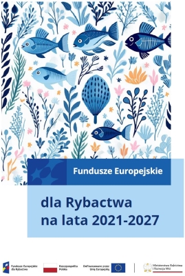 732 mln Ero na program Fundusze Europejskie dla Rybactwa