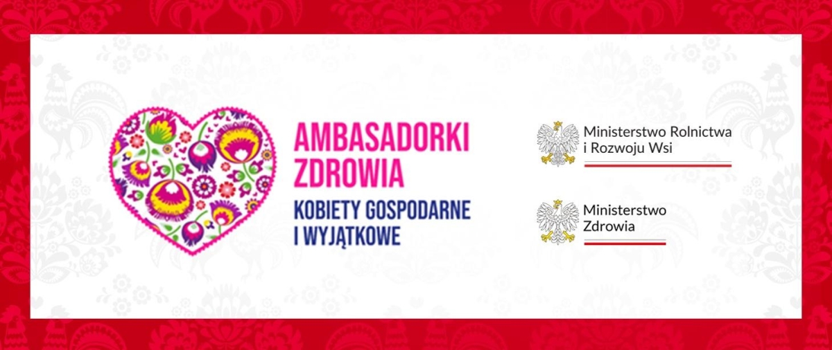 Ambasadorki Zdrowia – wyjątkowy konkurs dla KGW i stowarzyszeń wiejskich