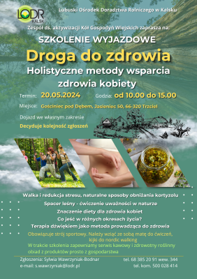 Droga do zdrowia - Holistyczne metody wsparcia zdrowia kobiety. Szkolenie wyjazdowe