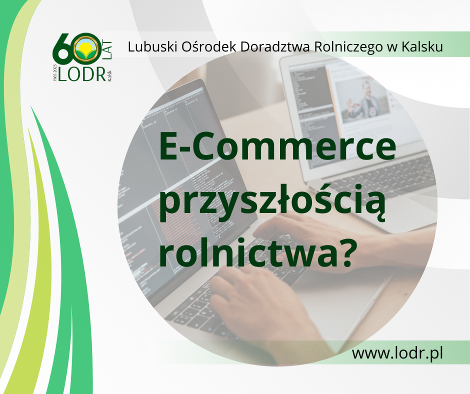 E-Commerce przyszłością rolnictwa