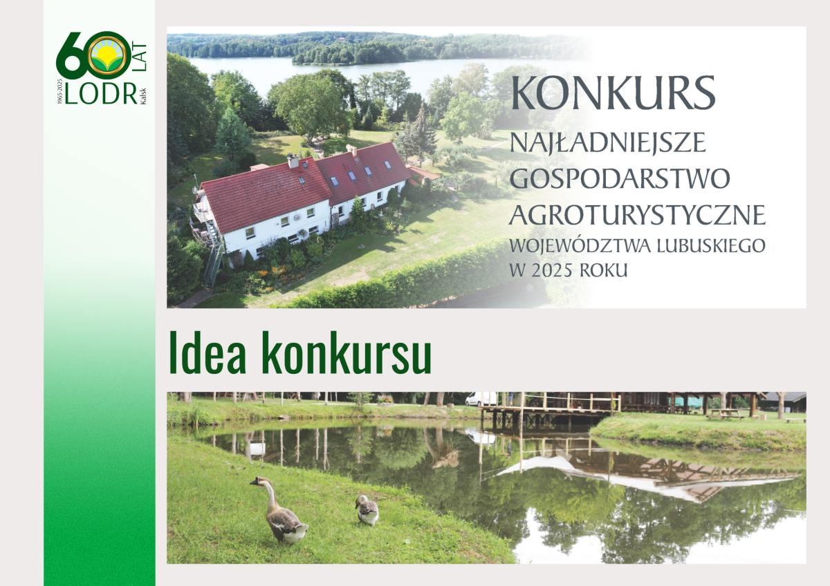 Idea konkursu na Najładniejsze Gospodarstwo Agroturystyczne