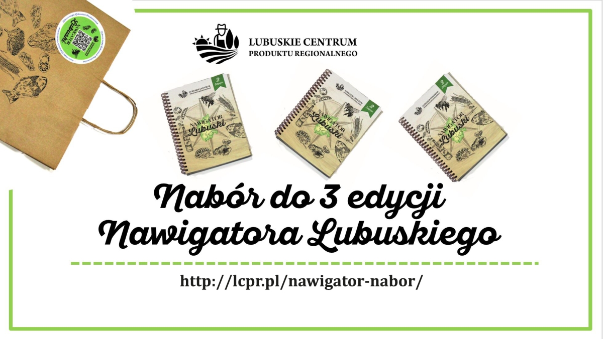 III edycja mapy lubuskich producentów ,,Nawigator Lubuski"