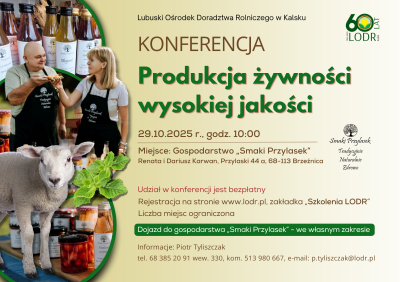 KONFERENCJA - Produkcja żywności wysokiej jakości