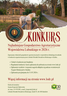 Konkurs - Najładniejsze gospodarstwo agroturystyczne województwa lubuskiego w 2026 roku.