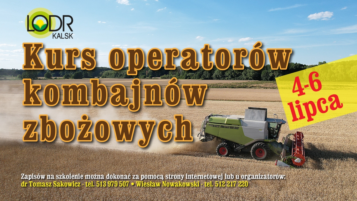 Kurs operatorów kombajnów zbożowych