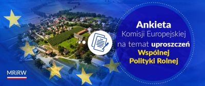 List Ministra Rolnictwa i Rozwoju Wsi – ankieta KE nt. uproszczeń WPR