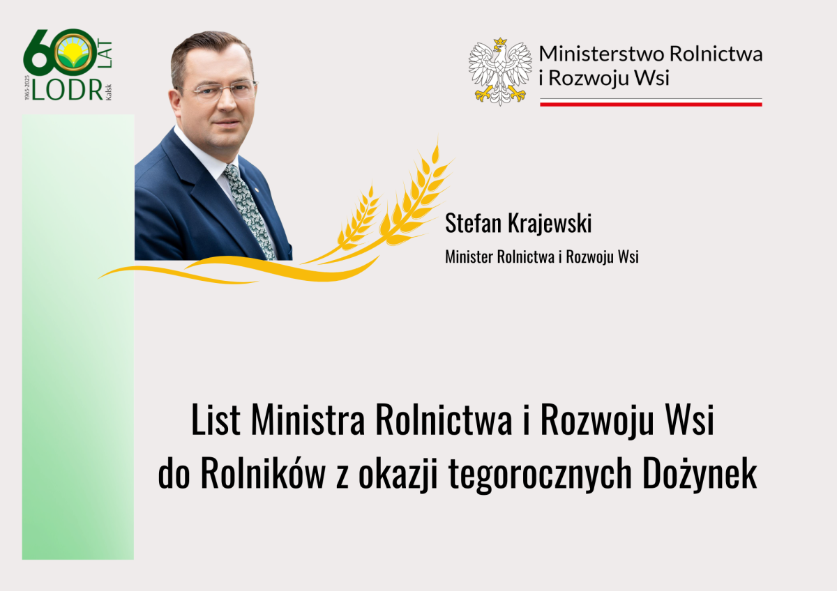 List Ministra Rolnictwa i Rozwoju Wsi do Rolników z okazji tegorocznych dożynek