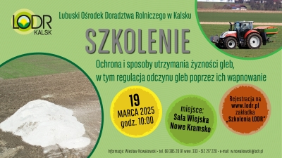 Ochrona i sposoby utrzymania żyzności gleb, w tym regulacja odczynu gleb poprzez ich wapnowanie