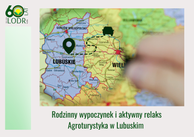Rodzinny wypoczynek i aktywny relaks – agroturystyka w Lubuskim 