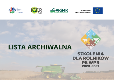 Szkolenia dla rolników PS WPR - Doskonalenie zawodowe rolników - Archiwum
