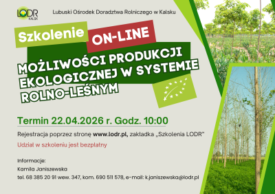 Szkolenie ON-LINE / produkcja ekologiczna w systemie rolno-leśnym