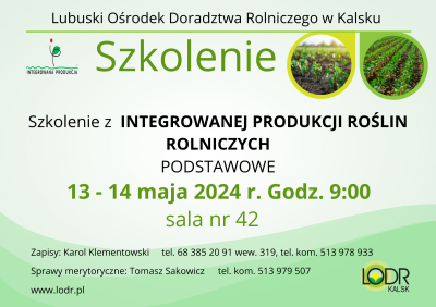 Szkolenie podstawowe z Integrowanej produkcji roślin rolniczych.