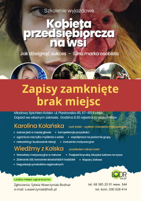 Szkolenie wyjazdowe: Kobieta przedsiębiorcza na wsi. Jak dźwignąć sukces – Silna marka osobista.