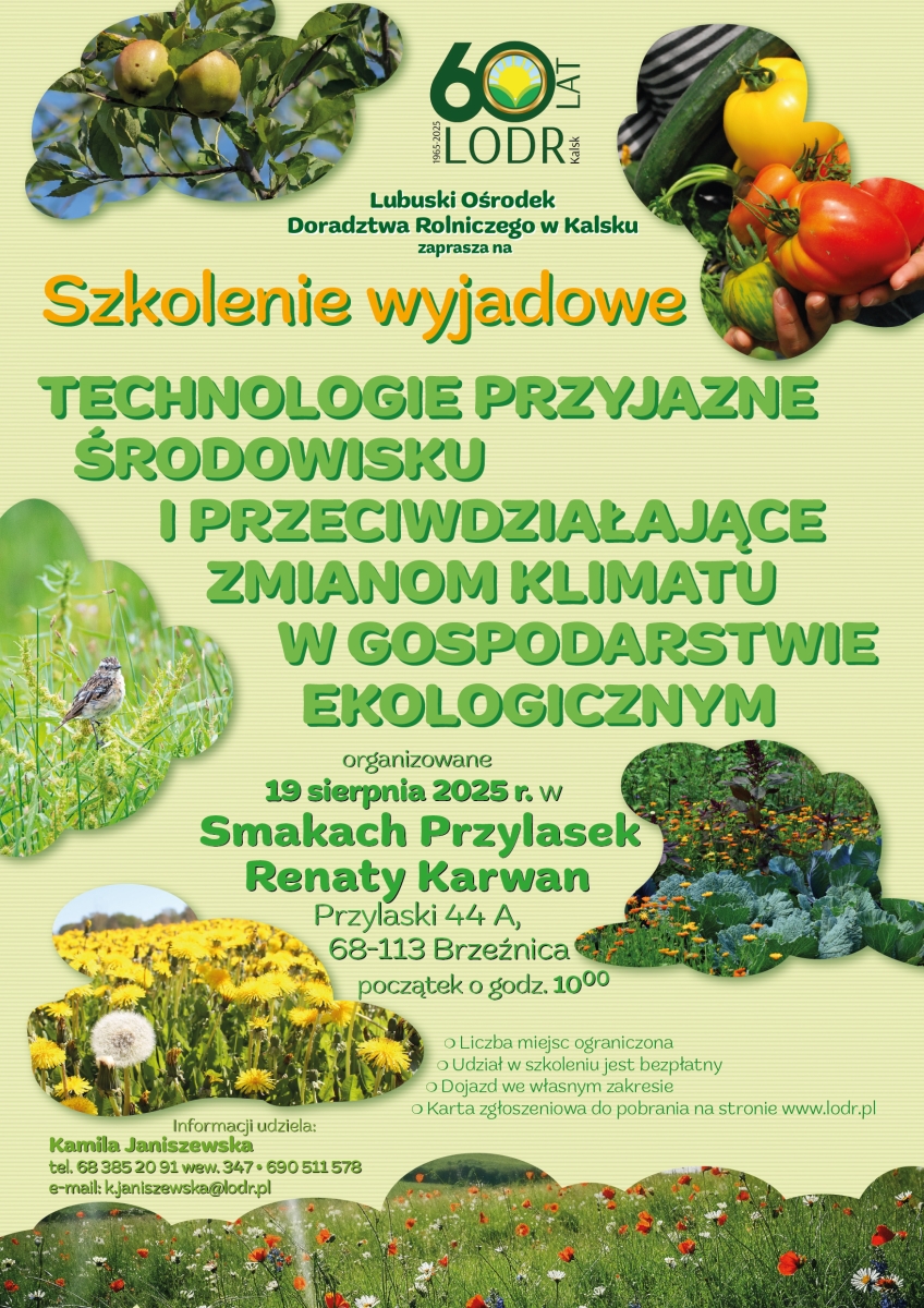 „Technologie przyjazne środowisku i przeciwdziałające zmianom klimatu w gospodarstwie ekologicznym”