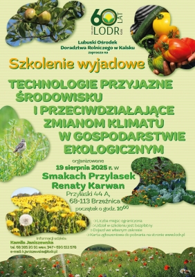 „Technologie przyjazne środowisku i przeciwdziałające zmianom klimatu w gospodarstwie ekologicznym”