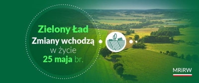 Uproszczenia w Zielonym Ładzie wchodzą w życie 25 maja br.