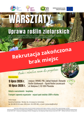 Warsztaty zielarskie w ramach operacji pn. Innowacje inspiracją dla lubuskich rolników