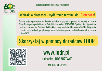 Wnioski o płatności - wydłużenie terminu do 16 czerwca!