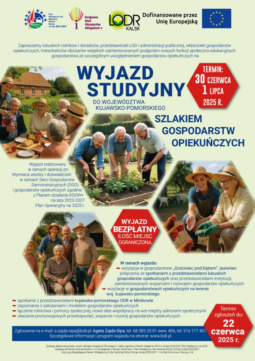 Wyjazd studyjny do woj. kujawsko-pomorskiego szlakiem Gospodarstw Opiekuńczych 30.06 - 01.07.2025 r.