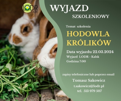 Wyjazd szkoleniowy o tematyce: Hodowla królików