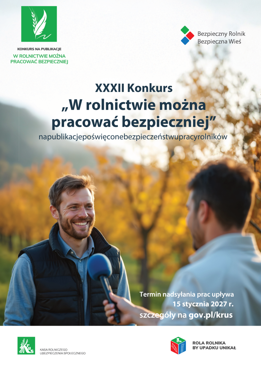 Konkurs - „W rolnictwie można pracować bezpieczniej”.