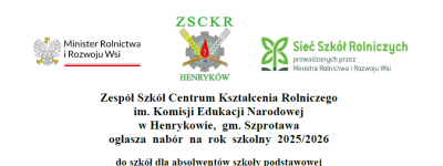 Zespół Szkół Centrum Kształcenia Rolniczego im. Komisji Edukacji Narodowej w Henrykowie ogłasza nabór